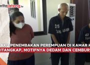 Video Pelaku Penembakan Perempuan di Kamar Kos Ditangkap, Motifnya Dendam dan Cemburu
