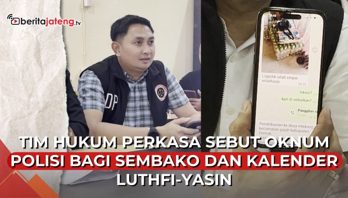 Video Tim Hukum Perkasa Sebut Oknum Polisi Bagi Sembako dan Kalender Luthfi-Yasin