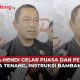 Andika-Hendi puasa