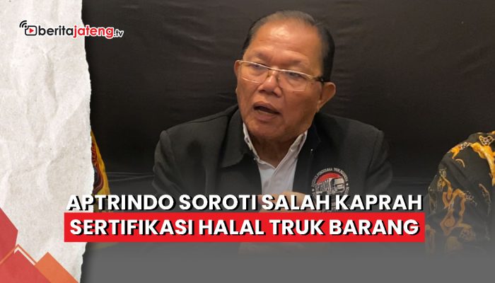 Video Aptrindo Soroti Salah Kaprah Sertifikasi Halal Truk Barang
