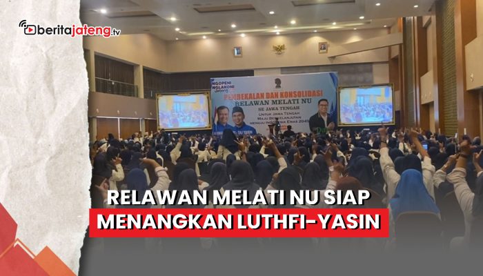 Video Relawan Melati NU Dukung Luthfi-Yasin di Pilgub