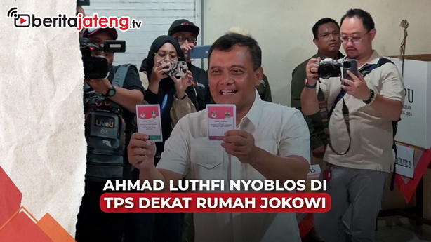 Luthfi nyoblos dekat rumah Jokowi. (beritajateng.tv)