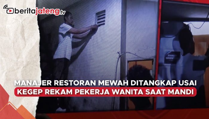 Video Manager Restoran Mewah Ditangkap Usai Kegep Rekam Pekerja Wanita saat Mandi