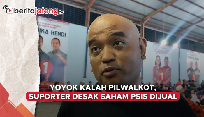 Video Yoyok Sukawi Kalah Pilwalkot, Suporter Desak Saham PSIS Semarang Dijual