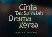 film Cinta Tak Seindah Drama Korea