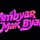 film Ambyar Mak Byar