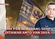 Video Saham PSIS Semarang Sempat Ditawar Anto Van Java