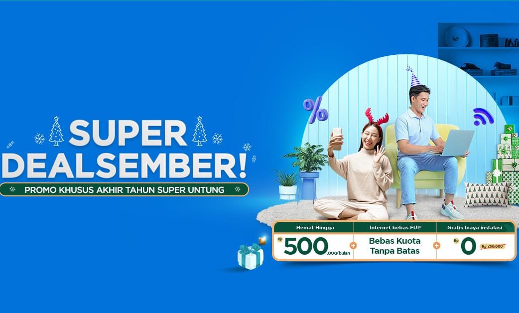 Nikmati Internet Cepat dan Promo Menarik di 'Super Dealsember' dari First Media Powered XL Axiata