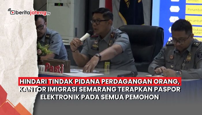 Video Kantor Imigrasi Semarang Terapkan Paspor Elektronik ke Semua Pemohon