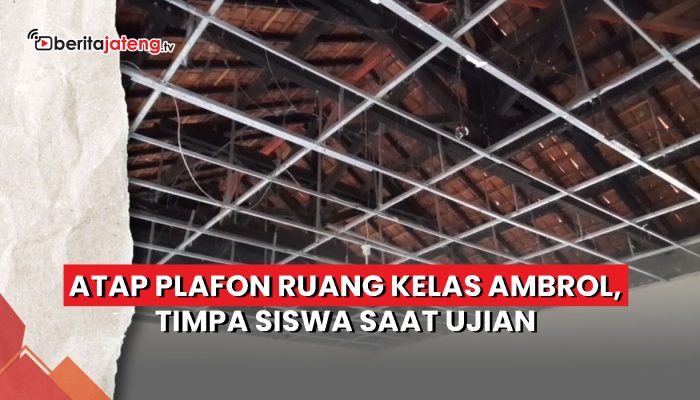 Video Atap Plafon Ruang Kelas Ambrol, Timpa Siswa saat Ujian