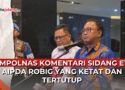 Video Kompolnas Komentari Sidang Etik Aipda Robig yang Ketat dan Tertutup