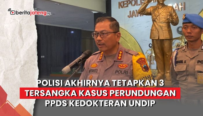 Video Petinggi Hingga Mahasiswa jadi Tersangka Perundungan PPDS Undip