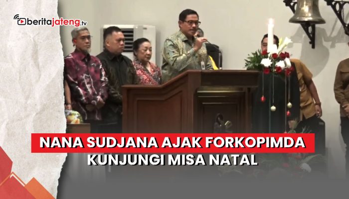 Video Nana Sudjana Ajak Forkopimda Kunjungi Misa Natal