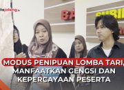 Video Modus Penipuan Lomba Tari, Manfaatkan Gengsi dan Kepercayaan Peserta