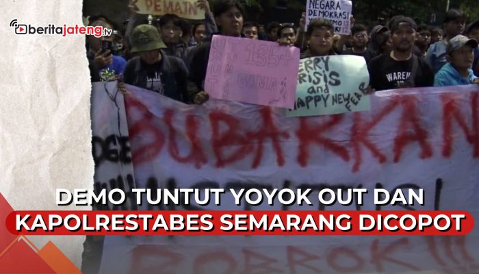 Video Demo Tuntut Yoyok Out dan Kapolrestabes Semarang Dicopot