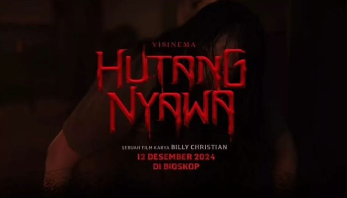 Film Horor Hutang Nyawa 2024: Sinopsis, Jadwal Tayang hingga Daftar Pemain
