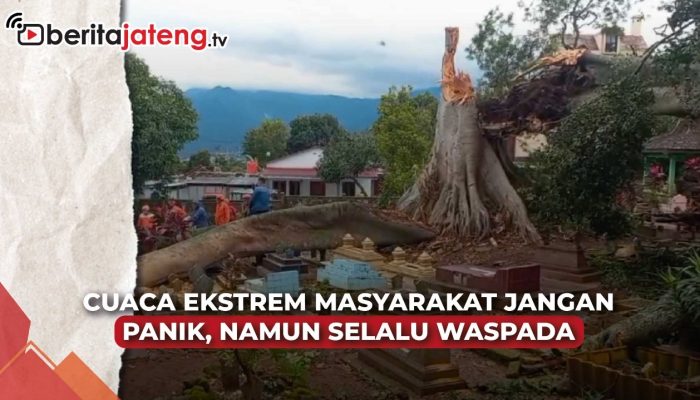 Video Cuaca Ekstrem, BPBD Kabupaten Semarang Minta Masyarakat Waspada