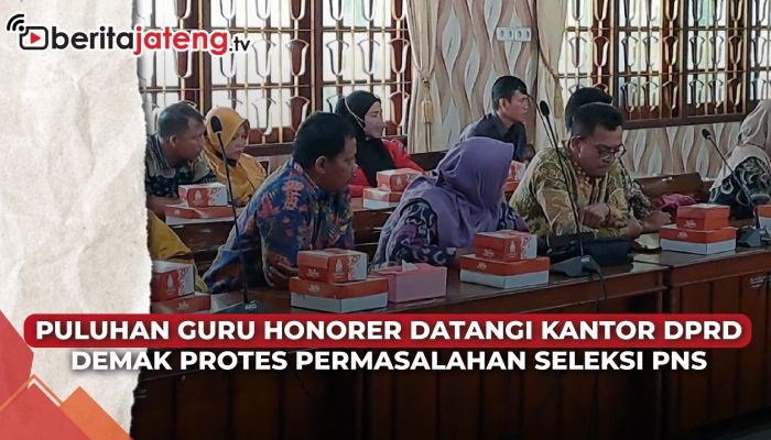 Video Puluhan Guru Honorer Demak Wadul DPRD, Minta Kejelasan Pasca Seleksi PPPK