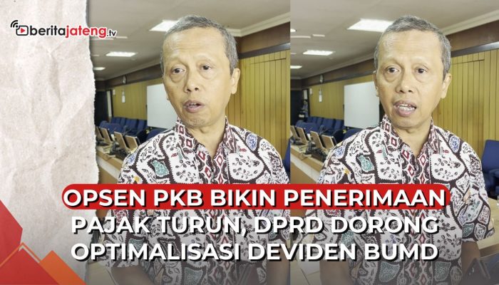 Video Opsen PKB Bikin Penerimaan Pajak Turun, DPRD Dorong Optimalisasi Deviden BUMD