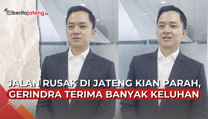 Video Jalan Rusak Jateng Makin Parah, Fraksi Gerindra Terima Banyak Keluhan