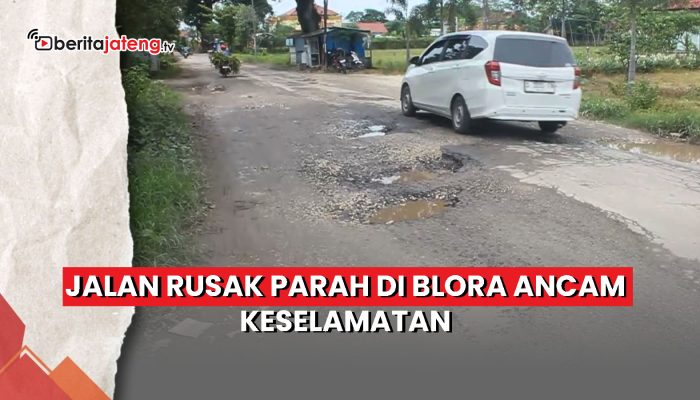 Video Jalan Rusak Blora Ancam Keselamatan Pengendara