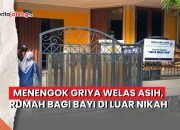 Video Menengok Griya Welas Asih, Rumah Bagi Bayi di Luar Nikah