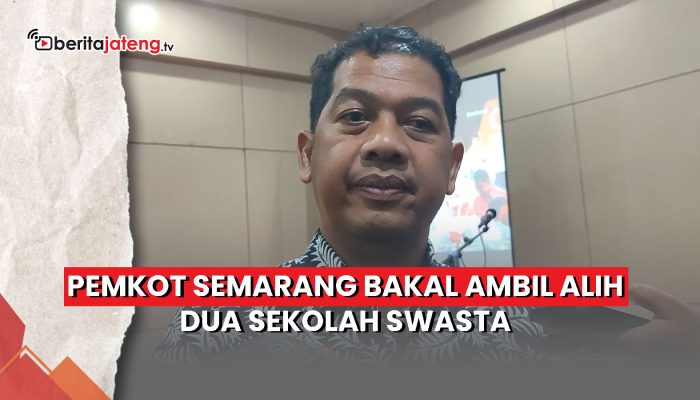Video Pemkot Semarang Bakal Ambil Alih Dua Sekolah Swasta