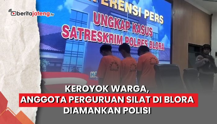 Video Keroyok Warga, Pesilat di Blora Diamankan Polisi