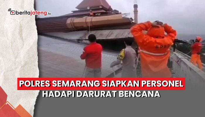 Video Polres Semarang Siapkan Personel Hadapi Darurat Bencana