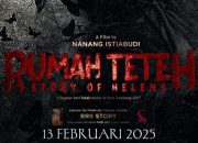Siap Temani Kita di Bioskop Februari Mendatang, Berikut Jadwal Tayang Film Horor Rumah Teteh