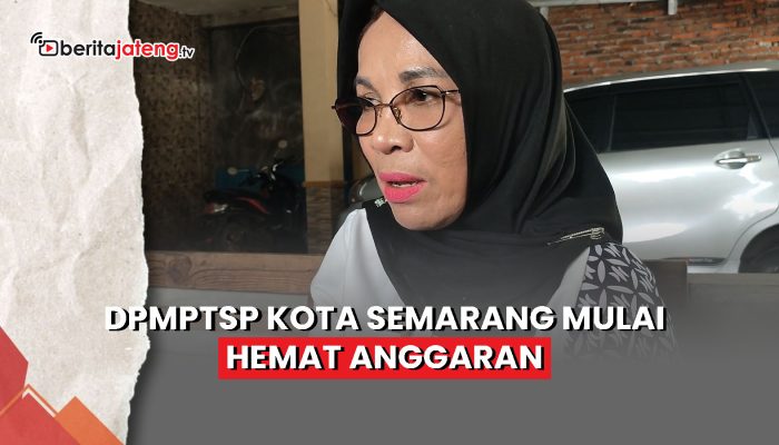 Video DPMPTSP Kota Semarang Mulai Hemat Anggaran