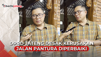 Video DPRD Jateng Desak Kerusakan Jalan Pantura Diperbaiki