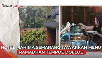 Video Hotel Mahima Semarang Tawarkan Menu Ramadhan Tempoe Doeloe