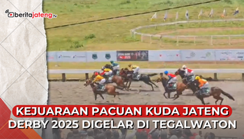 Video Kejuaraan Pacuan Kuda Jateng Derby 2025 Digelar di Tegalwaton