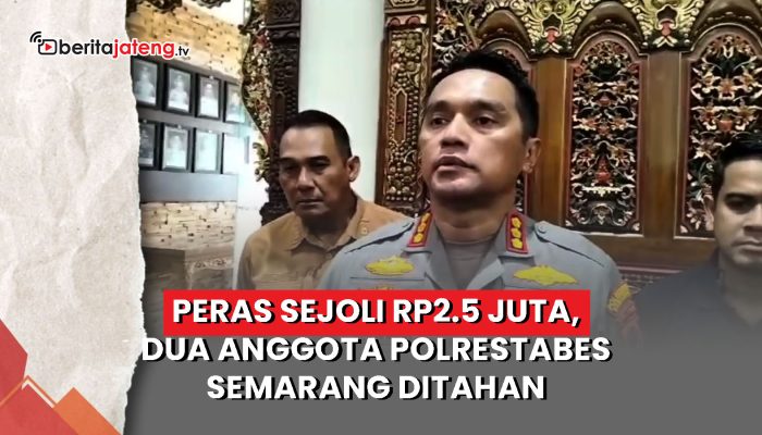 Video Peras Sejoli Rp2.5 Juta, Dua Anggota Polrestabes Semarang Ditahan