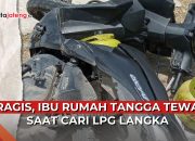 Video Tragis, Ibu Rumah Tangga Tewas saat Cari LPG Langka