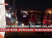 Video Pantura Semarang-Demak Dilanda Banjir Rob, Pemudik Terhambat