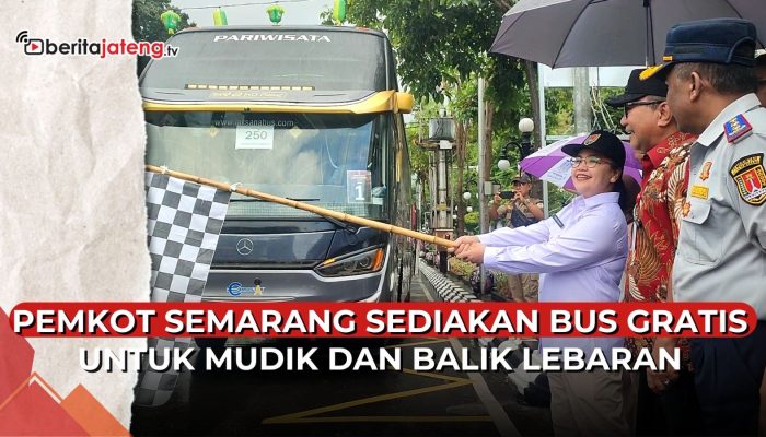 Video Pemkot Semarang Sediakan Bus Gratis untuk Mudik dan Balik Lebaran