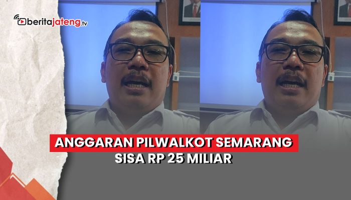 Video Hanya Dua Paslon, Anggaran Pilwalkot Semarang Sisa Rp 25 Miliar