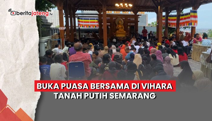 Video Umat Lintas Agama Bukber di Vihara Tanah Putih Semarang