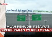 Video Jumlah Pemudik Pesawat Terbang Diperkirakan 171 Ribu Orang