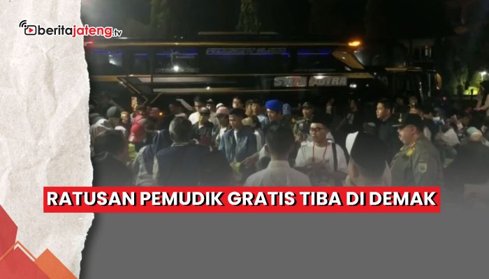 Video Ratusan Pemudik Gratis Tiba di Demak