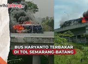Video Bus Haryanto Terbakar di Tol Semarang-Batang