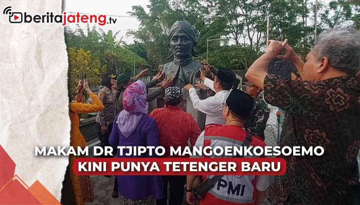 Video Makam dr Tjipto Mangoenkoesoemo Kini Punya Tetenger Baru