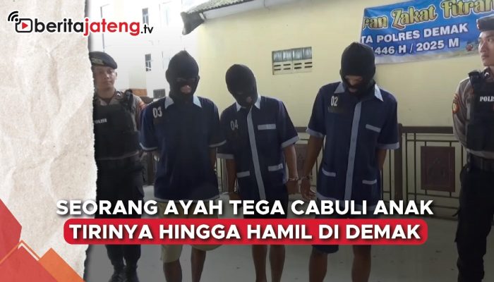 Video Bejat, Ayah di Demak Tega Cabuli Anak Tiri hingga Hamil