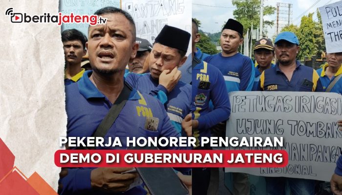 Video Pekerja Honorer Pengairan Demo di Gubernuran Jateng