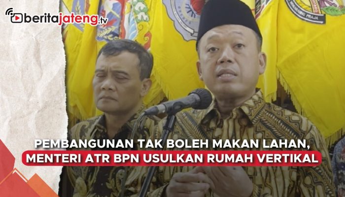 Video Pembangunan Tak Boleh Makan Lahan, Nusron Usulkan Hunian Vertikal