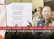 Video 7.000 Kades se Jateng Ikut Sekolah Antikorupsi