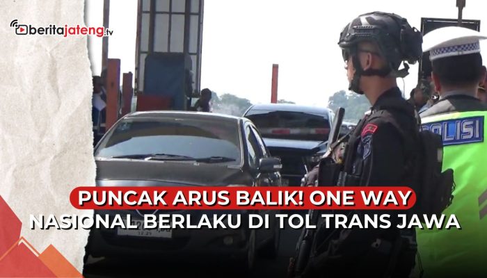 Video Puncak Arus Balik Lebaran, One Way Nasional Berlaku di Tol Trans Jawa
