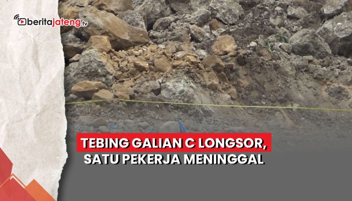Video Tebing Galian C Rowosari Longsor, Sopir Dump Truk Tewas